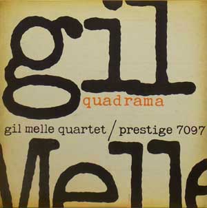 Gil Melle Quadrama Prestige PRLP 7097 Saboten Records 廃盤 中古レコード通販
