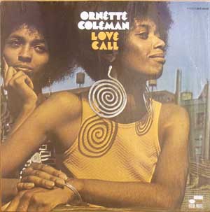 ○即決LP Ornette Coleman / Love Call Bst84356 j37137 米盤、Liberty